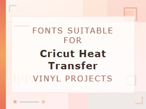 Where to Find Cricut Heat Transfer Vinyl Fonts